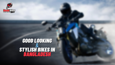 Good Looking Stylish Bikes in Bangladesh