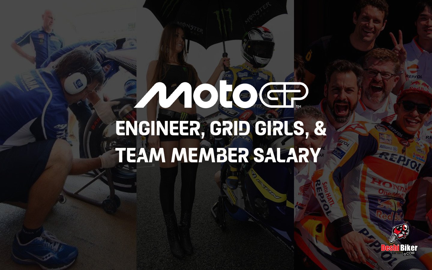 MotoGP Engineer, Mechanic, Grid Girls, and Team Member Salary