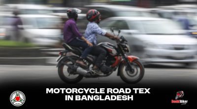How Much is the Road Tax of a Motorcycle in Bangladesh